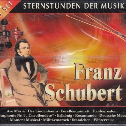 Franz Schubet – Sternstunden der Musik