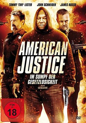 American Justice - Im Sumpf der Gesetzlosigkeit (BlueRay)