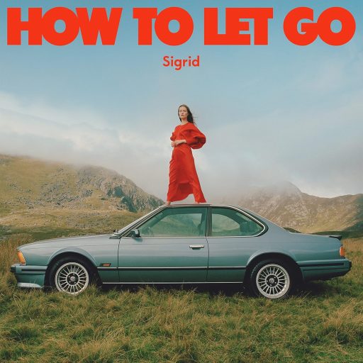 Sigrid - How to Let Go (Vinyl)