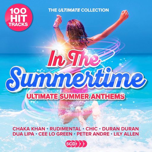 100 Hit Tracks: In the Summertime - Ultimate Summer Anthems (5CD)