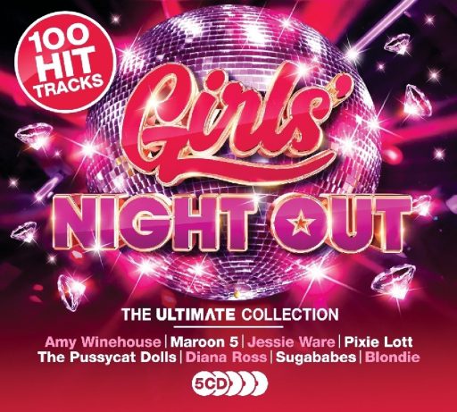 100 Hit Tracks: Girls Night Out - The Ultimate Collection (5CD)