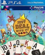 Just Deal with it! (Playstation 4, PlayLink)