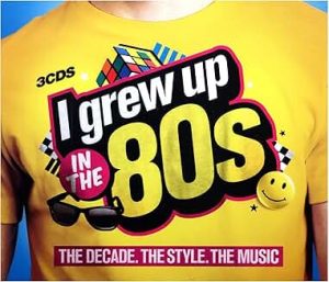 I grew up in the 80s (3CD)