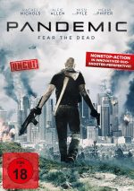 Pandemic - Fear the Dead (uncut) | 1DVD | FSK 18 | NEU+OVP