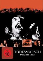 Todesmarsch der Bestien | 1DVD | FSK 18 | NEU+OVP