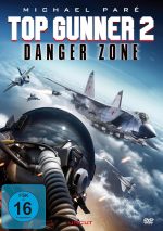 Top Gunner 2 - Danger Zone | 1DVD | FSK 16 | NEU+OVP