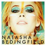 Natasha Bedingfield - Strip me Away | NEU+OVP
