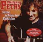 Wolfgang Petry - Seine schönsten Balladen | NEU+OVP