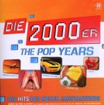 Die 2000er - The Pop Years | NEU+OVP