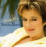 Monika Martin - Aloha Blue | 1CD | Zustand: sehr gut