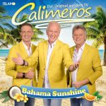 Calimeros - Bahama Sunshine | 1CD | NEU+OVP