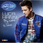 Luca Hänni - My Name is Luca | 1CD | NEU+OVP