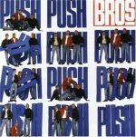 Bros - Push (import) | 1CD | Zustand: sehr gut