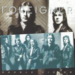 Foreigner - Double Vision | 1CD | Zustand: sehr gut