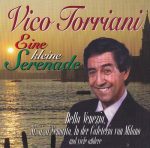 Vico Torriani - Eine kleine Serenade | 1CD | Zustand: sehr gut