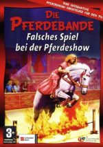 Die Pferdebande - Falsches Spiel bei der Pferdeshow | PC | USK 0 | NEU+OVP