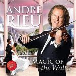 Andre Rieu - Magic of the Waltz | 1CD | NEU+OVP