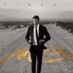 Michael Buble - Higher | 1CD | NEU+OVP