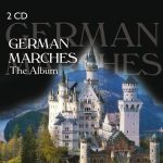 German Marches - The Album | 2CD | NEU+OVP