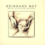 Reinhard Mey - Mein Apfelbäumchen | 1CD | NEU+OVP