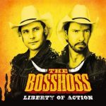The Bosshoss - Liberty of Action | 1CD | NEU+OVP