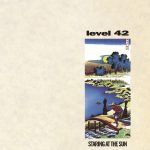 Level 42 - Staring at the Sun | 1CD | Zustand:  sehr gut