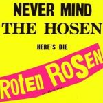 Never Mind the Hosen - Die Roten Rosen | 1CD | Zustand:  sehr gut