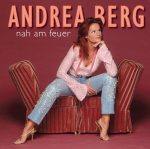 Andrea Berg - Nah am Feuer | 1CD | Zustand:  sehr gut