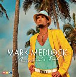 Mark Medlock - Rainbow´s End | 1CD |  NEU+OVP