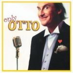 Otto Walkes - Only Otto | 1CD |  NEU+OVP