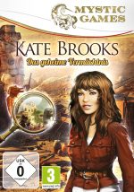 Mystic games: Kate Brooks - Das geheime Vermächtnis