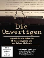 Die Unwertigen - Jugendliche als Opfer der NS-Rassenhygiene und den Folgen bis heute | 1DVD | FSK 0 | NEU+OVP
