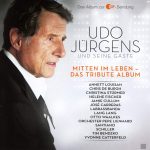 Udo Jürgens & seine Gäste - Mitten im Leben, Das Tribut Album | 2CD |  Zustand: sehr gut
