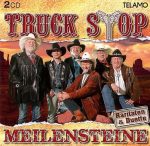 Truck Stop - Meilensteine | 2CD | Zustand: sehr gut