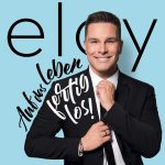 Eloy de Jong - Auf das Leben-Fertig-Los | 1CD | Zustand: sehr gut