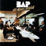 Bap - Ahl Männer Aalglatt | 1CD | Zustand: sehr gut