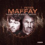 Peter Maffay - Heute vor dreissig Jahren | 1CD | Zustand: sehr gut