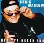 Chris Marlow - Der Typ neben Ihr | 1CD |  NEU+OVP