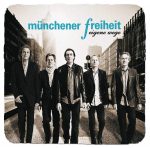 Münchener Freiheit - Eigene Wege | 1CD |  NEU+OVP