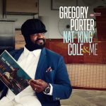 Gregory Porter - Nat King Cole & Me | 1CD |  NEU+OVP