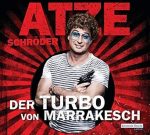 Atze Schröder - Der Turbo von Marrakesch | 5CD |  NEU+OVP