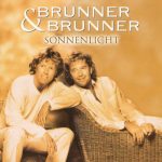 Brunner & Brunner - Sonnenlicht | 1CD | Zustand: sehr gut