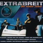 Extrabreit - Die Fetten Jahre | 1CD | Zustand: sehr gut