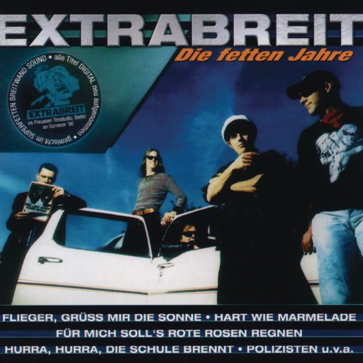 Extrabreit - Die Fetten Jahre | 1CD | Zustand: sehr gut