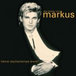 Markus - Kleine Taschenlampe brenn, Das Beste von Markus | 1CD | Zustand: sehr gut