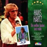 Hans Hartz - Die weißen Tauben sind müde | 1CD | Zustand: sehr gut