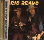 Rio Bravo - Western and Other Movie & TV Themes | 1CD |  NEU+OVP