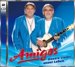 Amigos - Unsere Lieder, unser Leben | 2CD |  NEU+OVP