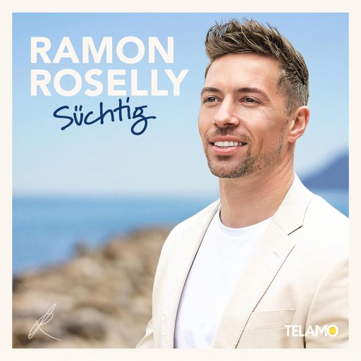 Ramon Roselly - Süchtig | 1CD |  NEU+OVP
