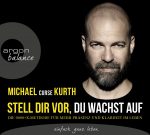 Stell dir vor, du wachst auf: Die 0000+X-Methode für mehr Präsenz und Klarheit im Leben | 4CD |  NEU+OVP
